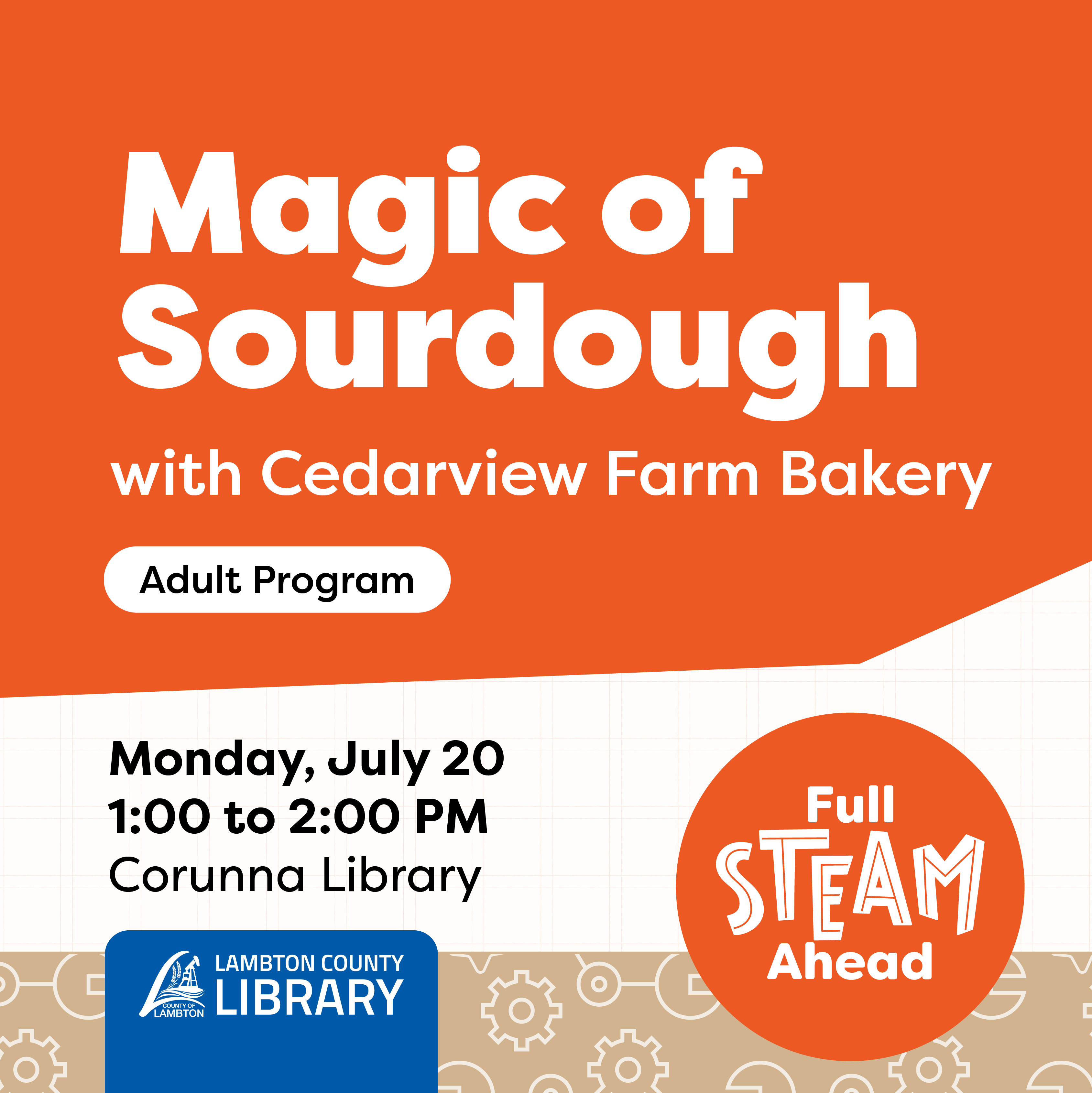 Promotional graphic for the "Magic of Sourdough" event hosted by Lambton County Library.